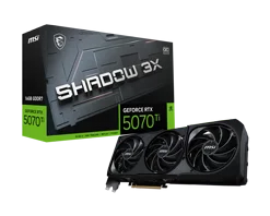 ����� ��� MSI- Nvidia GeForce - RTX� 5070 Ti SHADOW 3X OC 16G