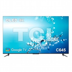 �������� "75 QLED 4K Google TV ��� TCL 75C645 | ��.��.��